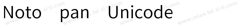 Noto pan-Unicode字体转换